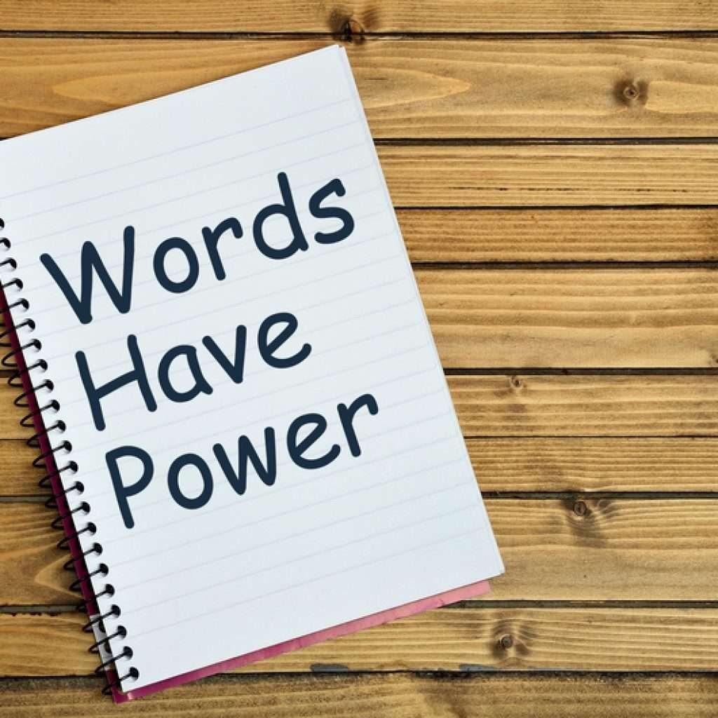 power of words