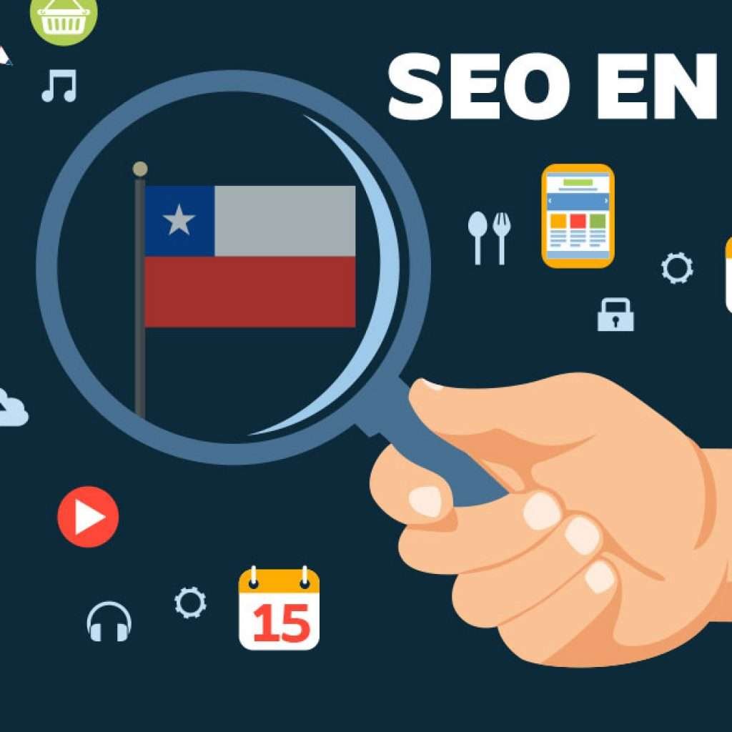 La importancia del SEO en Chile para expandir su negocio