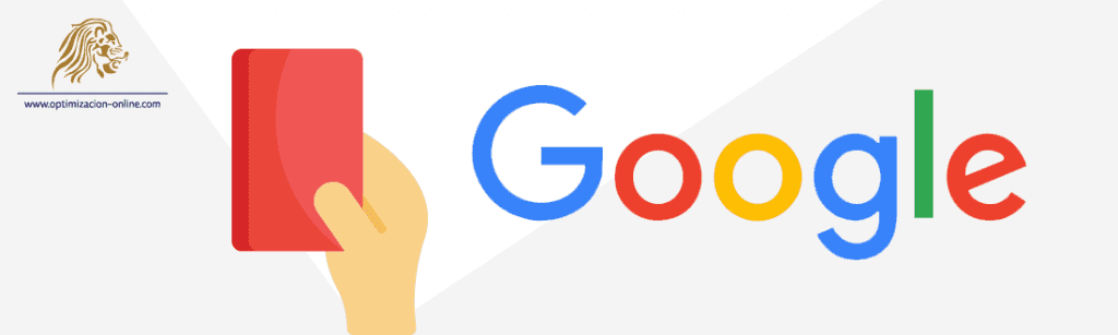 ¿Por qué Google penaliza? Algoritmos, autoridad de sitio e influencia del SEO
